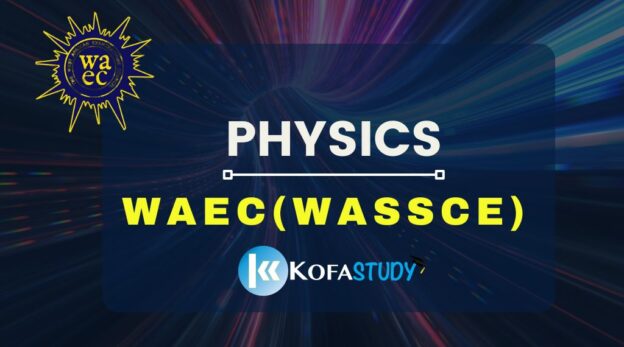 WAEC Physics1