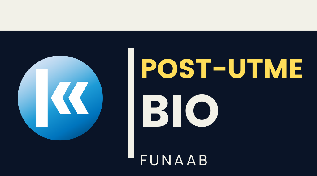 FUNAAB BIOLOGY POST UTME KOFA