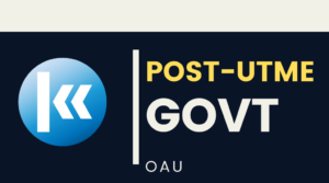 Obafemi Awolowo University(OAU) GOVERNMENT POST UTME KOFA