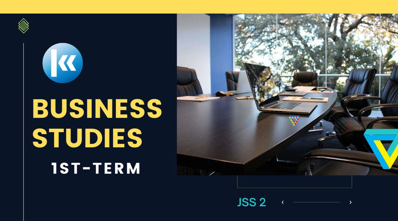 Business Studies JSS2 1st term Kofa