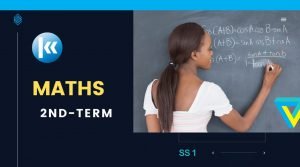 SS1 Maths 2nd term KofaStudy