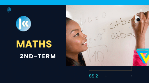 SS2 Mathematics 2nd term KofaStudy