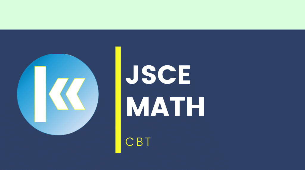 jsce Mathematics Past Questions Kofa Study