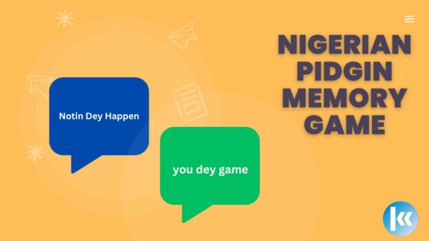 Match the Nigerian Pidgin Word or Phrase to its English Meaning