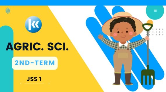 Agricultural Science JSS1 2nd Term KOFA(1)