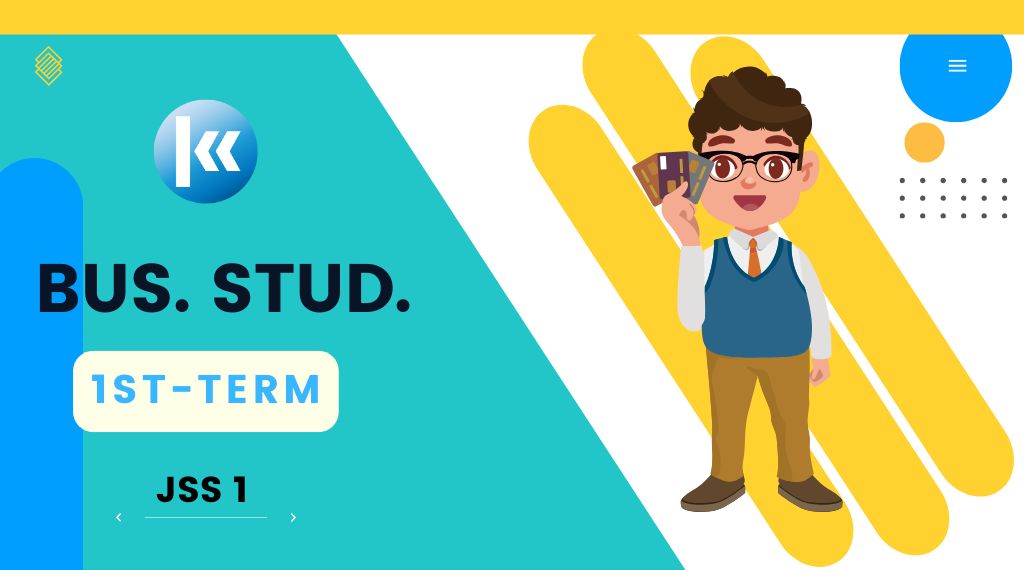 JSS1: 1st Term Business Studies - 1 Month Plan