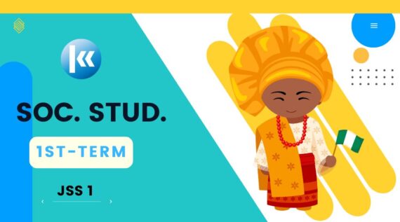 Social Studies JSS1 1st Term KOFA