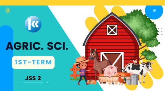 Agricultural Science JSS2 1st Term Kofa Study(1)