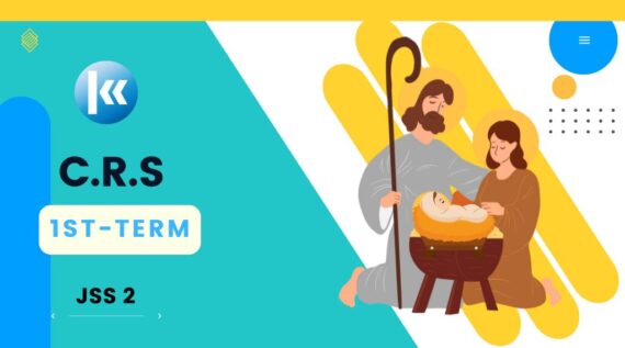 Christian Religious Studies JSS2 1st Term Kofa Study
