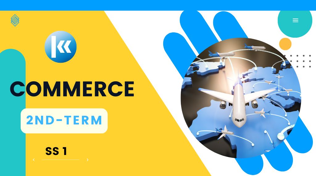 Commerce SS1 2nd Term Kofa Study(1)