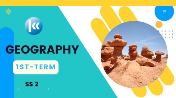 Geography SS2 1st Term Kofa Study(1)