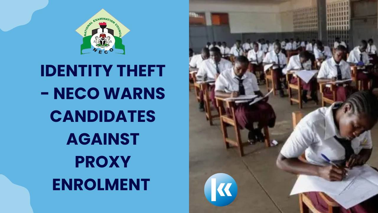 NECO Warns against Identity Theft
