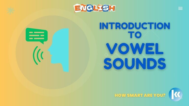 Introduction to Vowel Sounds I