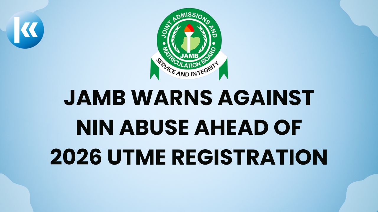 JAMB Warns Against NIN Abuse Ahead of 2026 UTME Registration