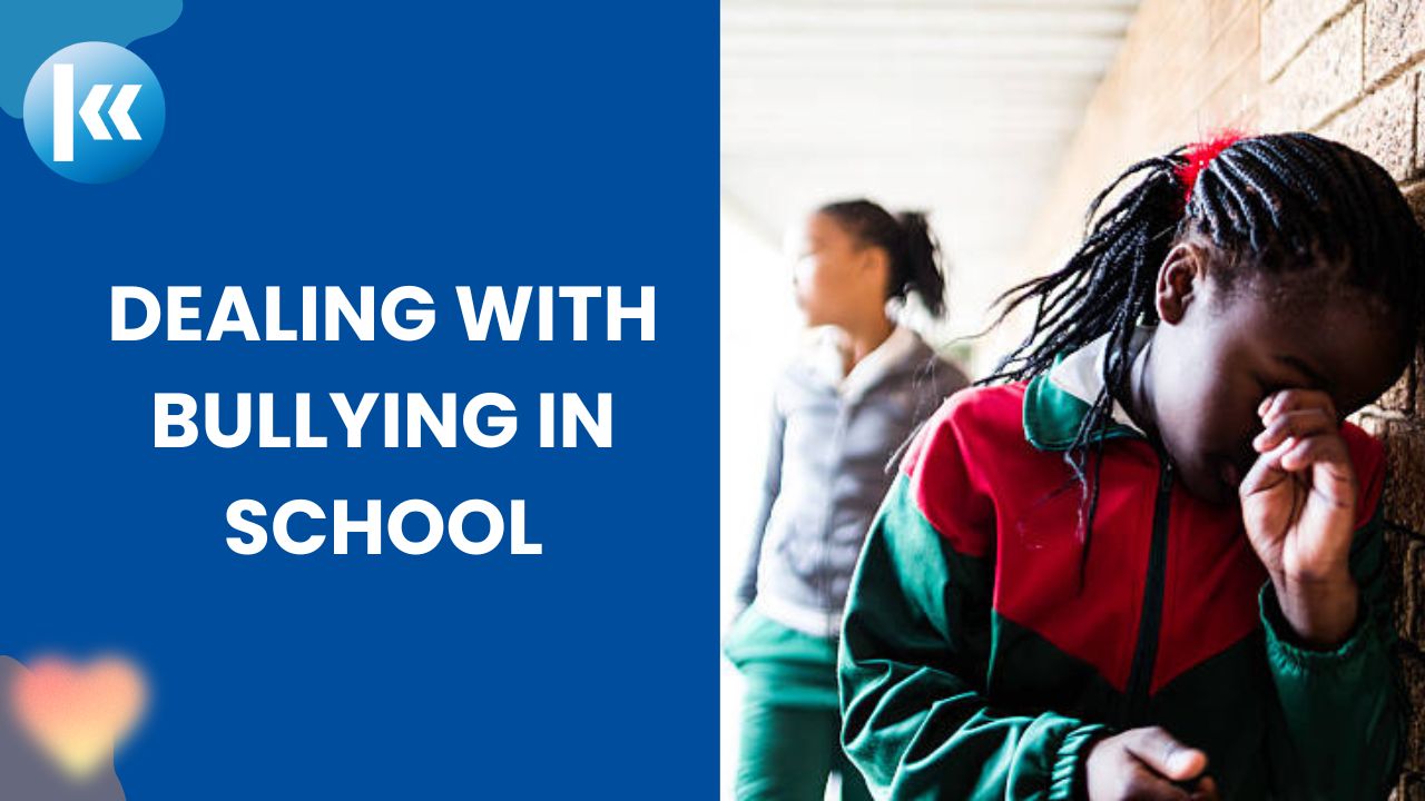 Dealing with Bullying in School