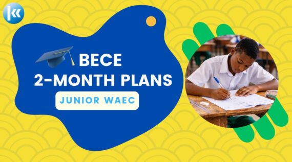 BECE 2 Month Plans Kofa Study