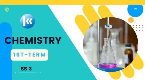 Chemistry SS3 1st Term Kofa Study