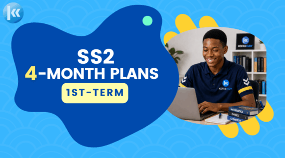 SS2 1st Term Subjects 4 Month Plans Kofa Study